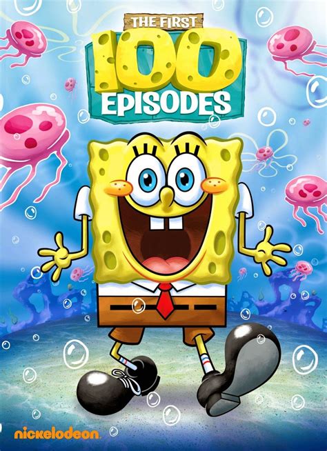 Sponge Bob Square Pants 100 Episodes Spongebob Squarepants The First