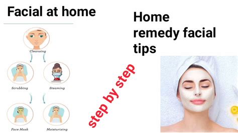 How To Do Facial At Home Step By Step Facial Home Remedy Youtube