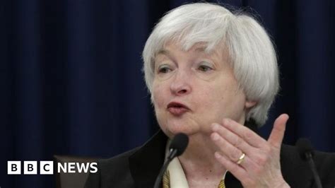 Feds Janet Yellen Says Case For Rate Rise Has Strengthened Bbc News