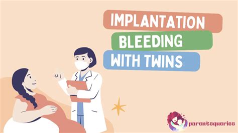 Implantation Bleeding With Twins What You May Experience