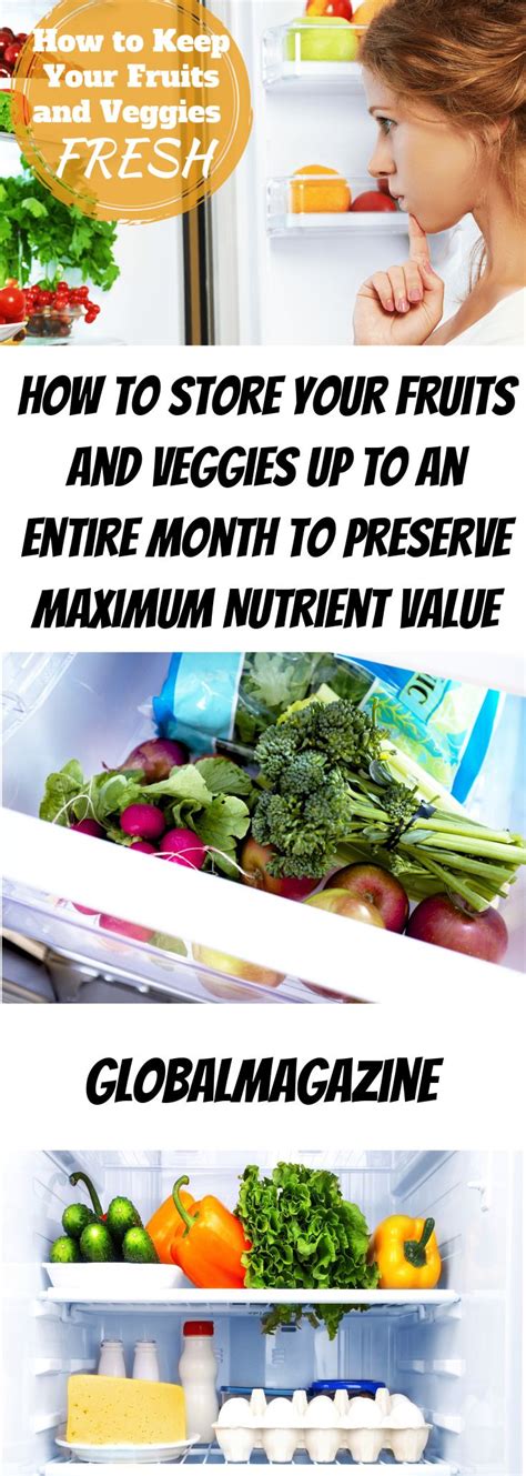 How To Store Your Fruits And Veggies Up To An Entire Month To Preserve