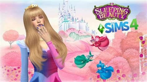 The Sims 4 Create A Sim Sleeping Beauty 😴👸🏼 Youtube