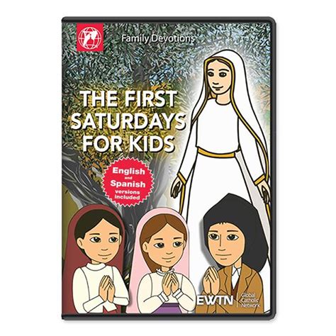 First Saturdays For Kids Dvd Ewtn Religious Catalogue