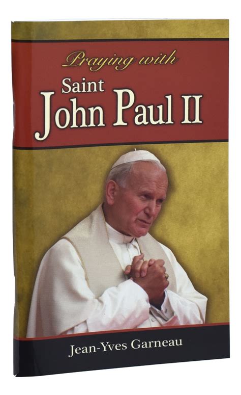 Praying With St John Paul Ii Catholic Book In English