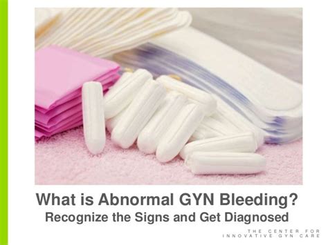 Paul Mackoul Md What Is Abnormal Gyn Bleeding Recognize The Signs A