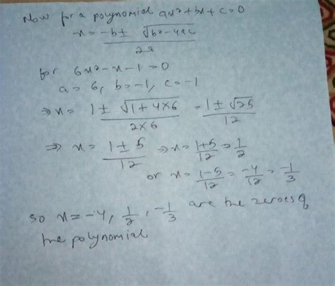 The graph below is the result. Finding out zeros of cubic polynomial 6x3+23x2-5x-4 - Math - Polynomials - 14894351 ...