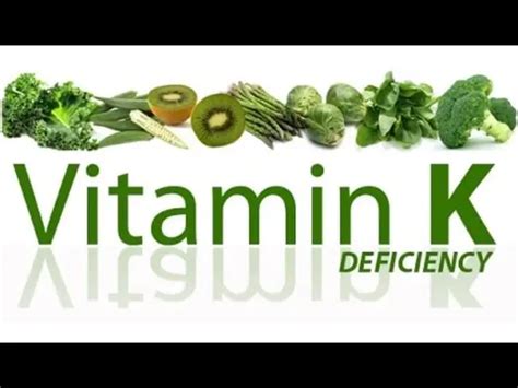 Vitamin K Deficiency Causes Symptoms Treatments