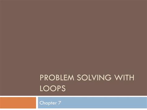 Pdf Problem Solving With Loops · The Loop Logic
