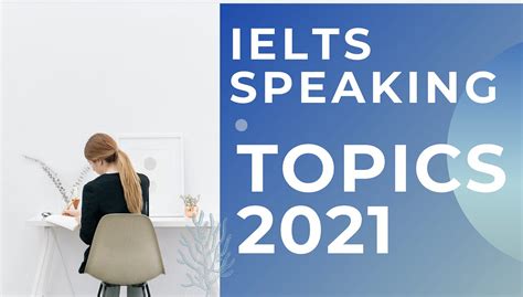 Ielts Speaking Topics 20202021 Latest Ielts Speaking Topics By