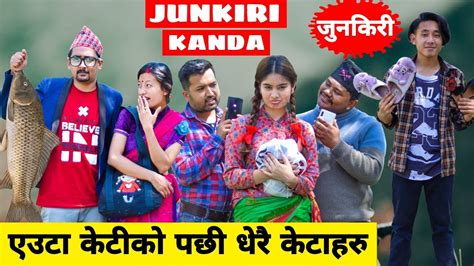 junkiri kanda nepali comedy short film local production march 2022 youtube