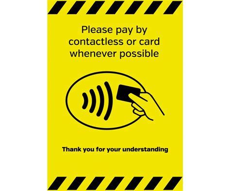 Please pay by contactless payment Please pay by contactless card whenever possible notice