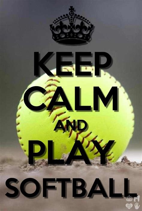 17 Best Images About Keep Calm And Softball On Pinterest Keep Calm