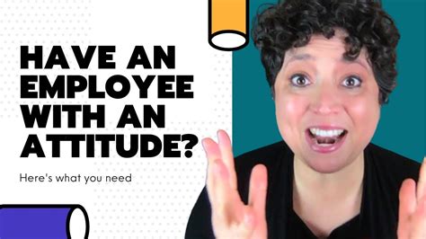 Trying To Manage A Bad Attitude Employee Are Behavioral Issues The Biggest Struggle At Work