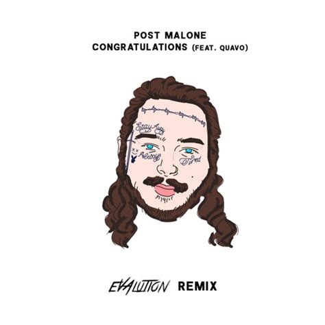 Stream Post Malone Congratulations Feat Quavo Evalution Remix By Evalution Listen Online