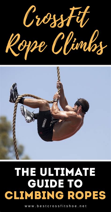 Crossfit Rope Climbs The Ultimate Guide To Climbing Ropes Rope