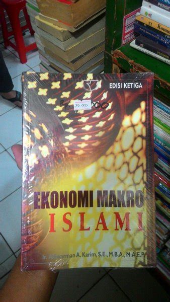Jual Buku Ekonomi Makro Islami Ir Adimarwan A Karim S E M B A Di