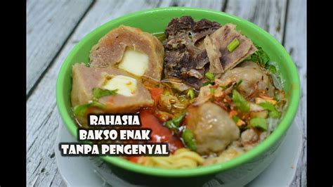 RAHASIA BAKSO SAPI DAN BAKSO MOZARELA ENAK TANPA PENGENYAL ...