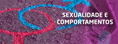 Sexualidade E Comportamentos Ensino Digital