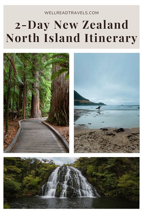 2 Day New Zealand North Island Itinerary Well Read Travels