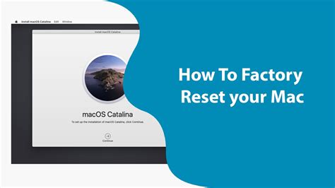 How To Factory Reset Your Mac