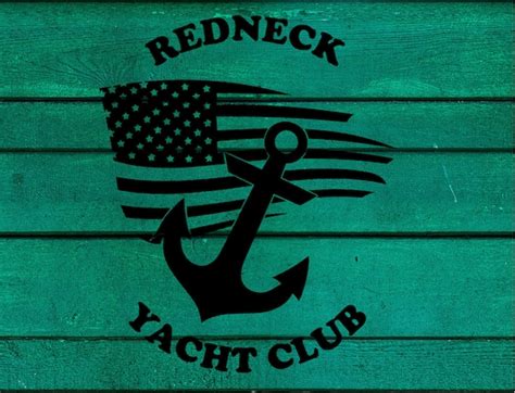 Stream Xtube Red Neck Yacht Club Part 1 Choose Color Size Redneck