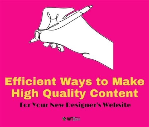 7 Efficient Ways To Make High Quality Content For New Website