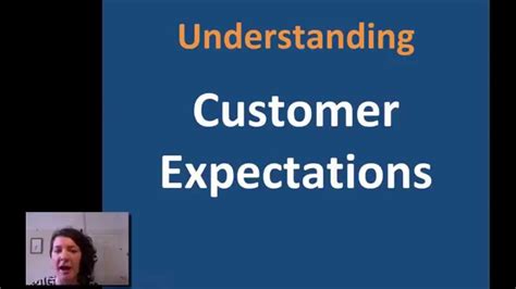 Understanding Customer Services Customer Expectations Youtube