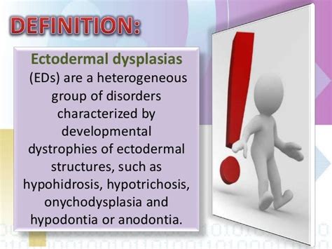Ectodermal Dysplasia