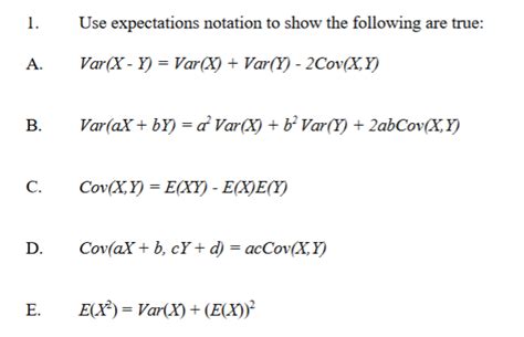 Solved 1 Use Expectations Notation To Show The Following