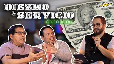 Diezmo And Servicio He Ahí El Dilema 💰💪🏼t2 Ep04 Youtube