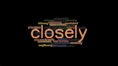 Closely Synonyms And Related Words What Is Another Word For Closely