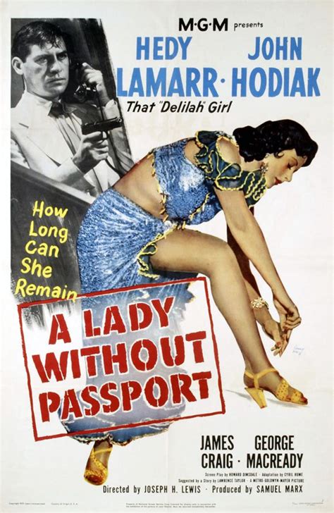 A Lady Without Passport With Hedy Lamarr Classic Movie Posters Movie Posters Vintage