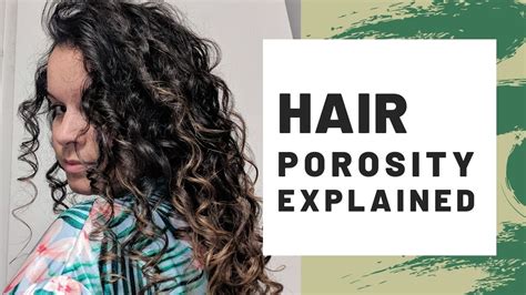 Hair Porosity Explained All About Hair Porosity Youtube