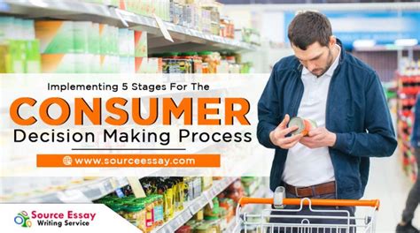 Implementing 5 Stages For The Consumer Decision Making Process