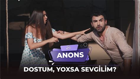 Dostum Yoxsa Sevgilim Teaser Anons YouTube