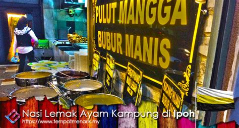 Antara yang menarik di sini ialah popia basah gerai s.s ali, satay bersama kuah kacang dari gerai satay endut dan abc special. Nasi Lemak Ayam Kampung Tempat Makan Menarik di Ipoh ...