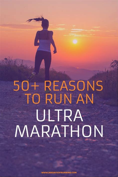 50 Reasons To Run Your First Ultramarathon Ultrarunners Recommend
