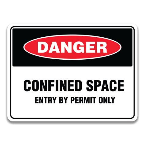 Confined Space Entry By Permit Only Sign Safety Sign And Label