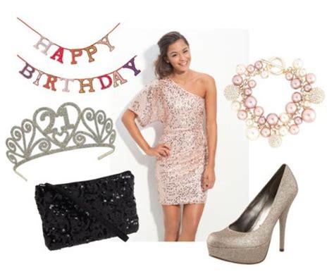 6 Stunning 21st Birthday Outfit Ideas Outfits 12 21st Birthday Outfits Birthday Dresses