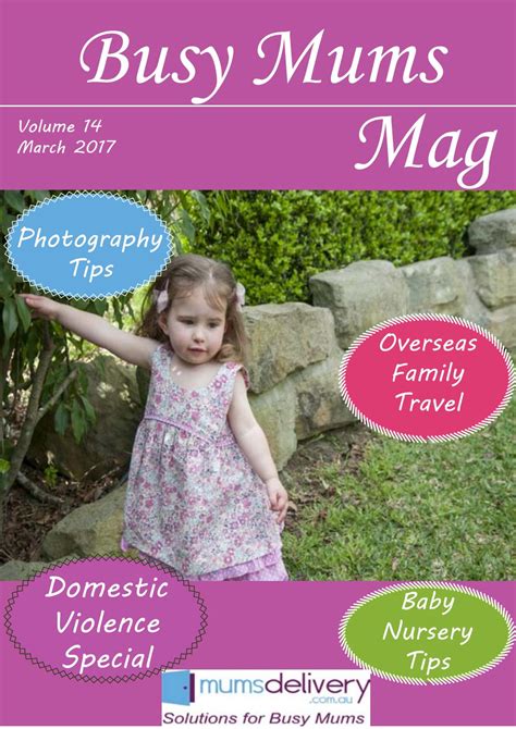 Busy Mums Magazine March 2017 By Mumsdelivery Issuu