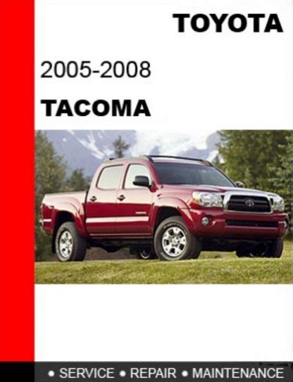 2005 2008 Toyota Tacoma Service Repair Manual Download
