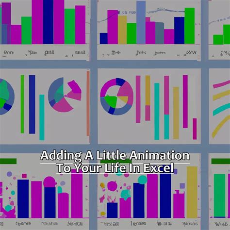 Adding A Little Animation To Your Life In Excel