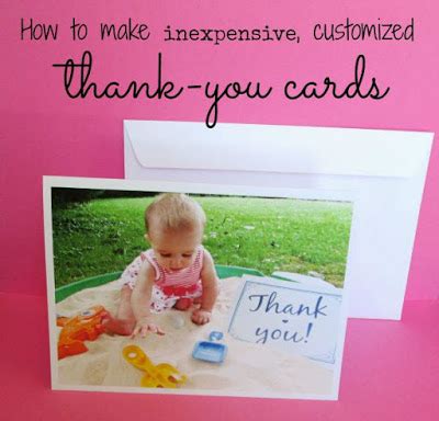 Maybe you would like to learn more about one of these? Laura's Plans: How to make inexpensive, customized thank you cards (plus a free printable)