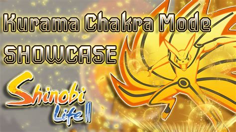 New Code Kurama Chakra Mode Showcase Shinobi Life 2 Youtube
