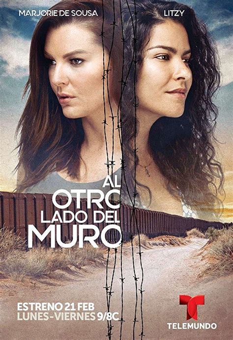 Al Otro Lado Del Muro Serie De Tv 2018 Filmaffinity