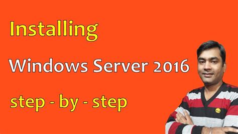 Install Windows Server 2016 Step By Step Guide To Installing Windows