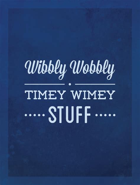Wibbly Wobbly Timey Wimey By Whitephoenix82 On Deviantart