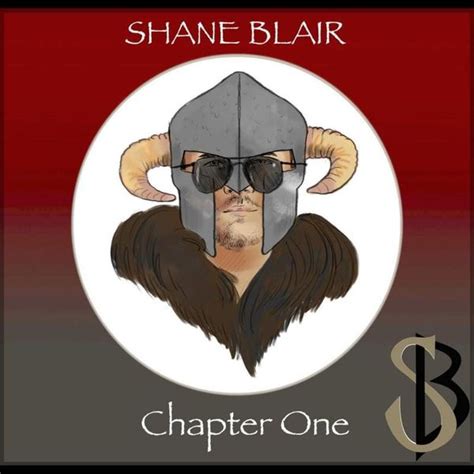 Shane Blair Chapter One Lyrics And Tracklist Genius