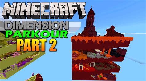 Minecraft Dimension Parkour Part 2 Youtube