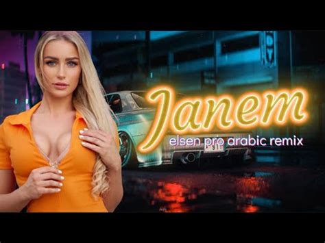 Arabic Remix Janim ريمكس عربي جانيم YouTube Music